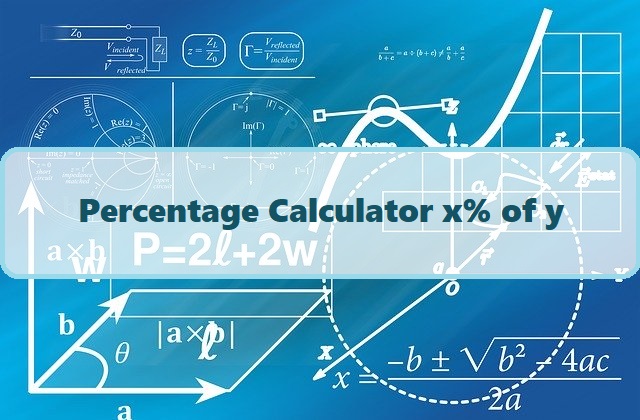 Percentage Calculator x% of y